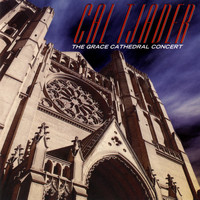 Cal Tjader - The Grace Cathedral Concert (Live)