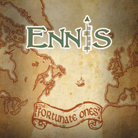 Ennis - The Fortunate Ones