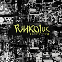 Punko! UK - A Rush to the Head (Explicit)