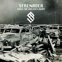 Serenader - When the sun goes away