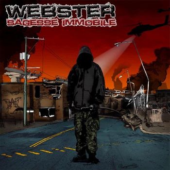 Webster - Sagesse Immobile (Explicit)