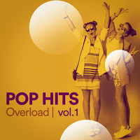 #1 Hits Now, Cover Nation, Cover Pop - Pop Hits Overload, Vol. 1
