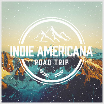 Various Artists - Indie Americana Roadtrip