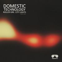 Domestic Technology - Roller Girl