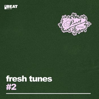Fresh Tunes - Fresh Tunes #2