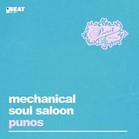 Mechanical Soul Saloon - Punos