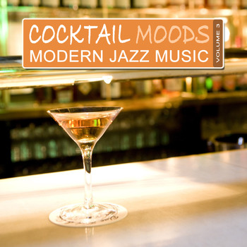 Various Artists - Cocktail Moods, Vol.3 - Modern Jazz Music
