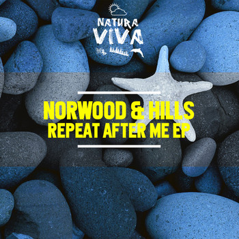 Norwood & Hills - Repeat After Me