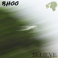 Bhoo - Believe