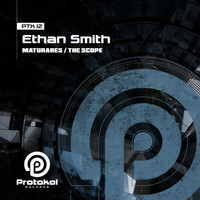 Ethan Smith - Maturares / The Scope