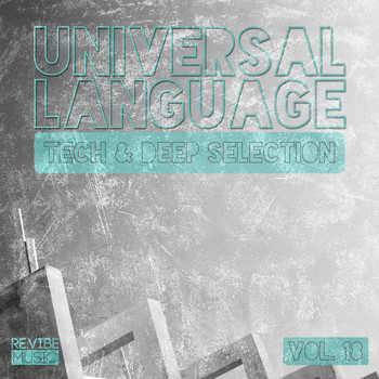 Various Artists - Universal Language, Vol. 18 - Tech & Deep Selection