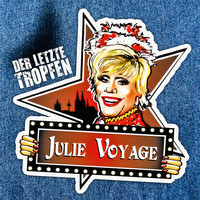 Julie Voyage - Der letzte Tropfen