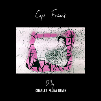 Cape Francis - Olly (Charles Fauna Remix)