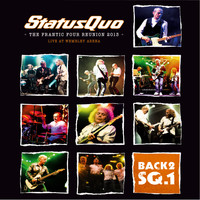 Status Quo - Back2sq1-The Frantic Four Reunion 2013 (Live at Wembley)