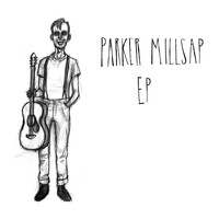 Parker Millsap - Old Time Religion EP