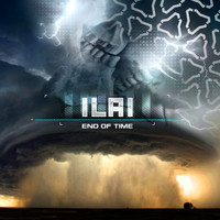 Ilai - End Of Time