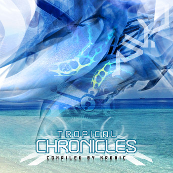 Various Artists - Tropical Chronicles