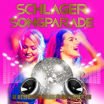 Various Artists - Schlager Songparade - Die besten Discofox Hits 2017 für deine Fox Party 2018