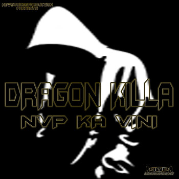Dragon Killa - NvP Ka Vini (Super X4 Riddim)