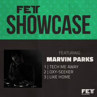Marvin Parks - Showcase EP