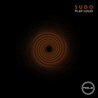 SUDO - Play Loud