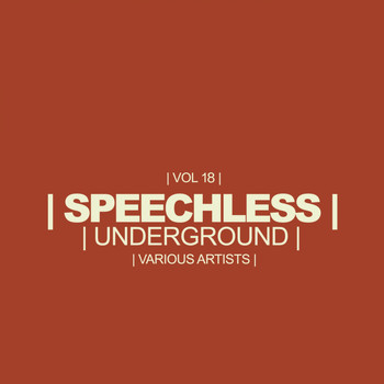 Various Artists - Speechless Underground, Vol.18
