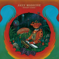 Jaxx Madicine - Distant Classic