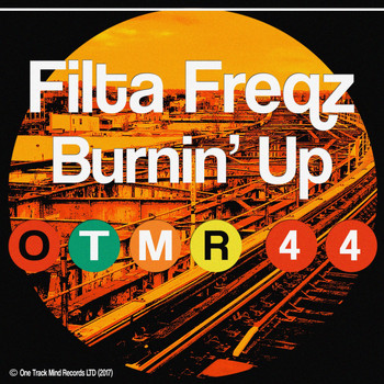 Filta Freqz - Burnin' Up