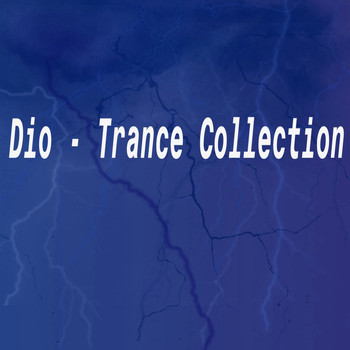 Dio - Trance Collection