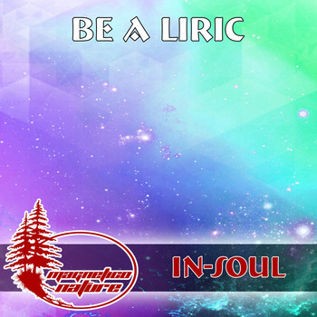 In-Soul - Be a Liric