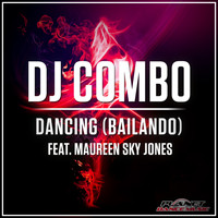DJ Combo feat. Maureen Sky Jones - Dancing (Bailando)