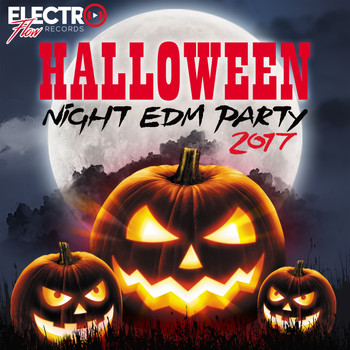 Various Artists - Halloween Night EDM Party 2017