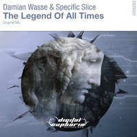Damian Wasse & Specific Slice - The Legend Of All Times