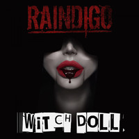 Raindigo - Witch Doll