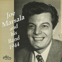 Joe Marsala - Joe Marsala and His Band - 1944