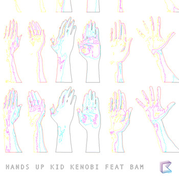 Kid Kenobi - Hands Up
