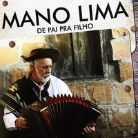 Mano Lima - De Pai Pra Filho