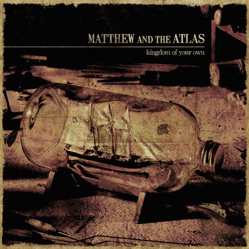 Matthew and the Atlas - Kingdom of Your Own