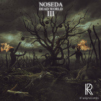 Noseda - Dead World III