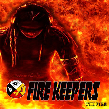 Fire Keepers - 8th Fire