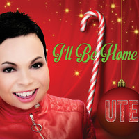 Ute - I'll Be Home
