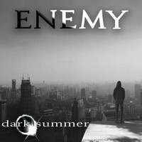 Dark Summer - Enemy