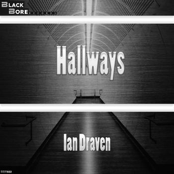 Ian Draven - Hallways