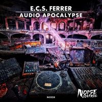 E.C.S. Ferrer - Audio Apocalypse