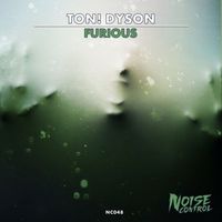 Ton! Dyson - Furious