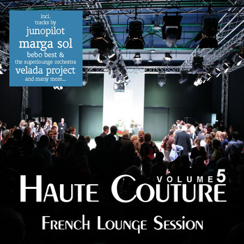 Various Artists - Haute Couture Vol. 5 - French Lounge Session