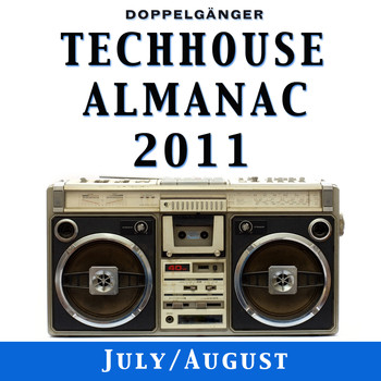Various Artists - Techhouse Almanac 2011 - Chapter: July/August