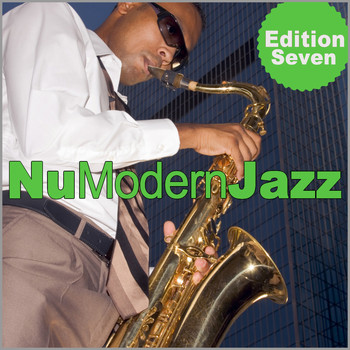 Various Artists - Nu Modern Jazz Vol. 7