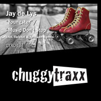 Jay de Lys - Youngster / Music Don't Stop