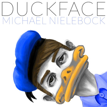 Michael Nielebock - Duckface